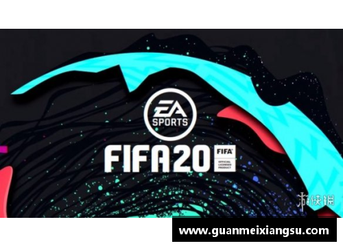 探索FIFA最强球员：聚焦顶尖技艺与无尽潜能